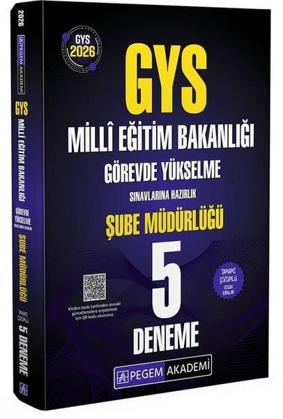 KolektifGYS (Görevde Yükselme Sinavi)2026 GYS MEB Görevde Yükselme Sınavlarına Hazırlık Tamamı Çözümlü 5 Deneme Şube Müdürlüğü