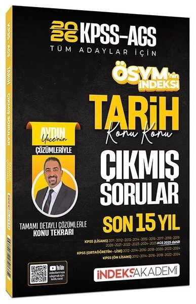 KolektifKPSS Çikmis Sorular2026 KPSS MEB - AGS Tarih ÖSYM nin İndeksi Çıkmış Sorular Son 15 Yıl Konu Konu Çözümlü