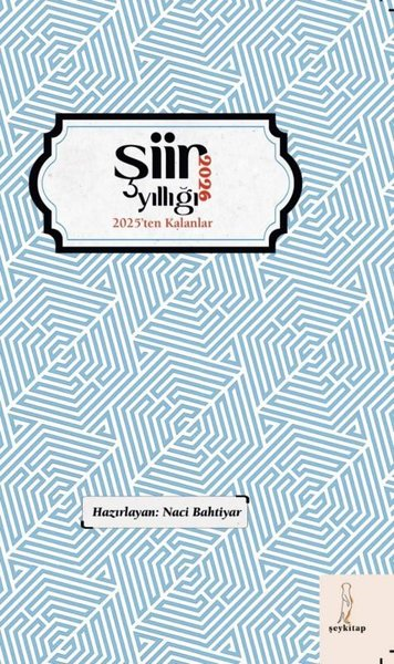 KolektifTürk Şiiri2026 Şiir Yıllığı - 2025'ten Kalanlar