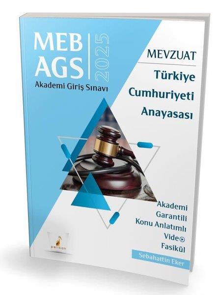 Sebahattin EkerDiger2055 MEB - AGS Mevzuat Türkiye Cumhuriyeti Anayasası Akademi Giriş Sınavı