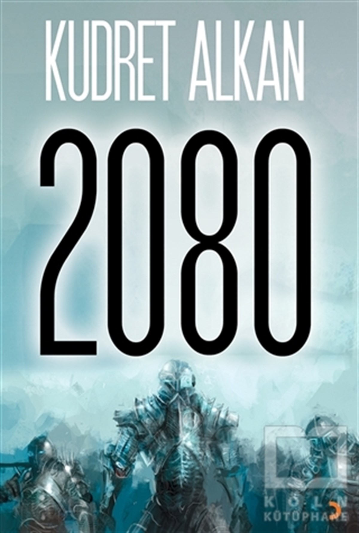 Kudret AlkanRoman2080