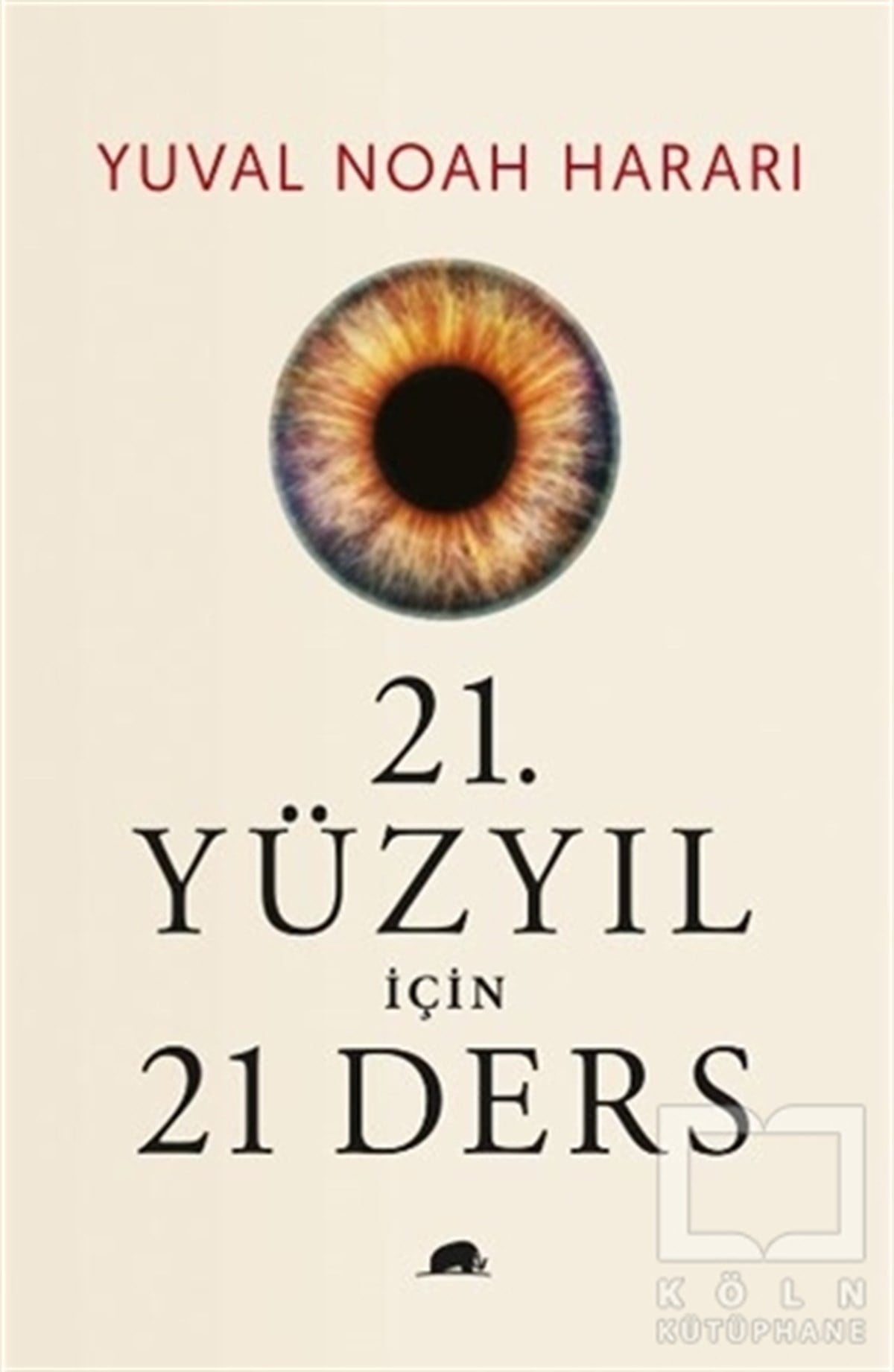 Yuval Noah HarariDiğer21. Yüzyıl İçin 21 Ders (Ciltli)