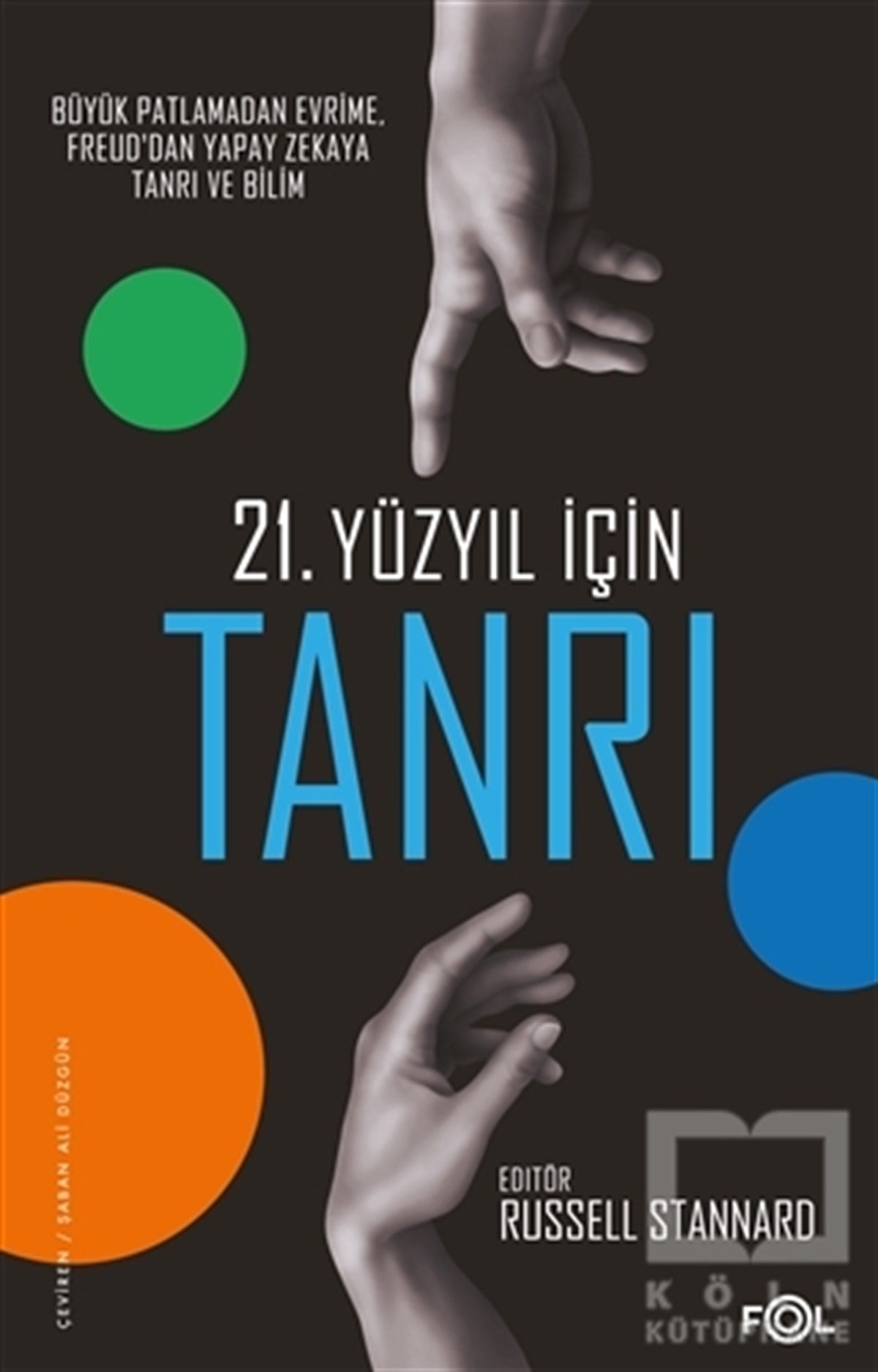 Russell StannardDiğer21. Yüzyıl için Tanrı