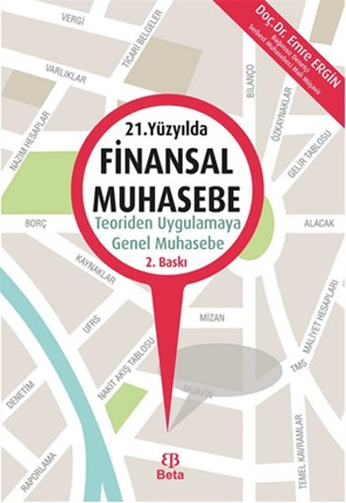 Emre ErginBorsa Kitapları21. Yüzyılda Finansal Muhasebe