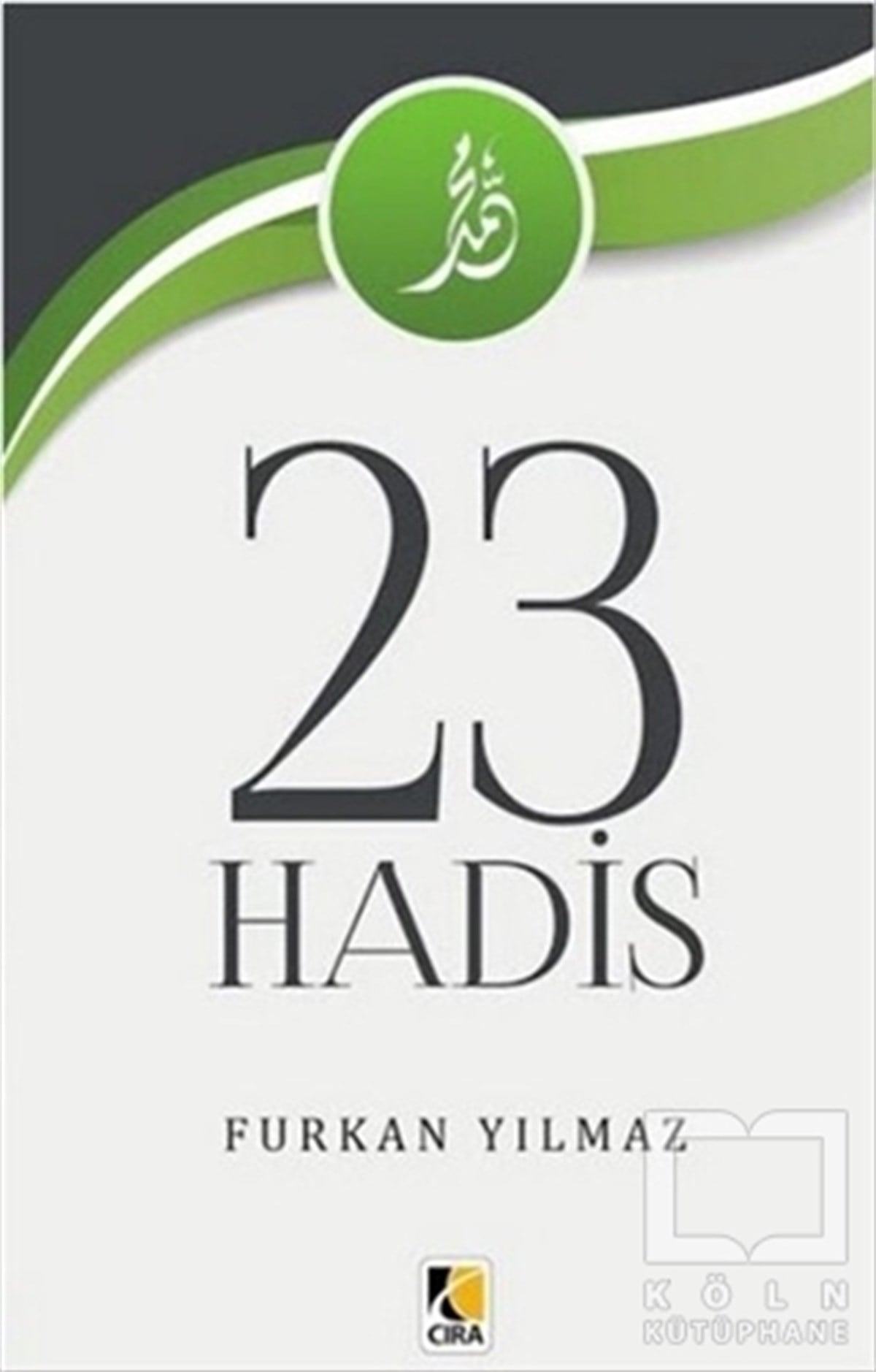 Furkan YılmazMeal-Tefsir-Hadis23 Hadis
