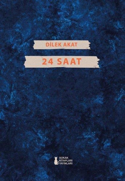 Dilek AkatTürk Şiiri24 Saat