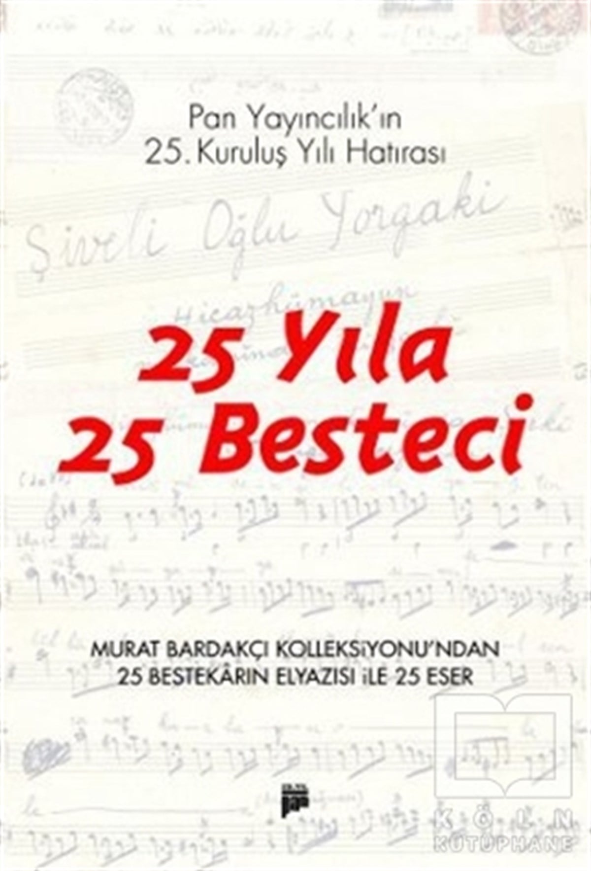 Murat BardakçıÖğrenim Kitapları25 Yıla 25 Besteci