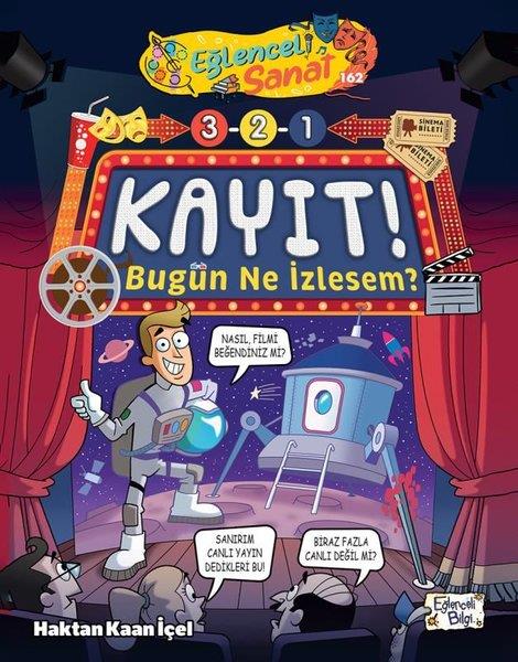 Haktan Kaan İçelÇocuk Bilim Kitapları3-2-1 Kayıt! Bugün Ne İzlesem?