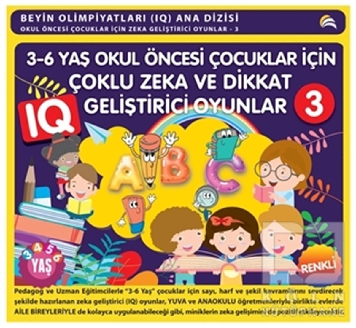 KollektifZeka Gelişimi3-6 Yaş Okul Öncesi Çocuklar İçin Çoklu  Zeka ve Dikkat Geliştirici Oyunlar 3