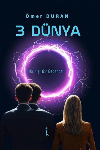 Ömer DuranTürkiye Roman3 Dünya - İki Kişi Bir Bedende