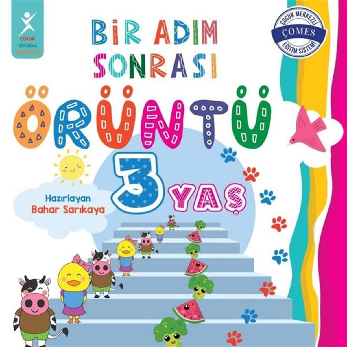 Bahar SarıkayaEgitim Etkinlik Kitaplari3 Yaş Bir Adım Sonrası Örüntü