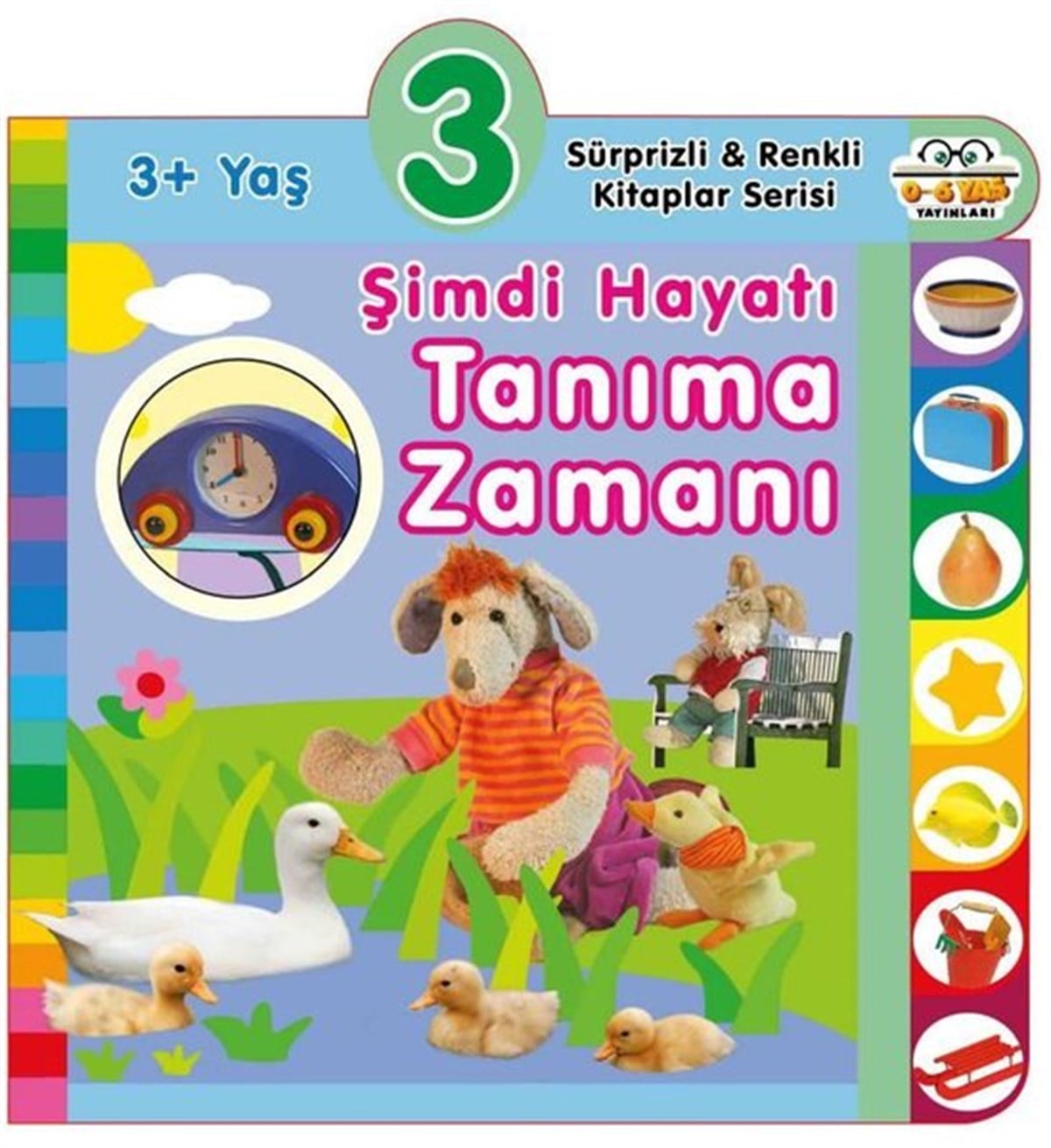 KolektifEgitim Etkinlik Kitaplari3+ Yaş Şimdi Hayatı Tanıma Zamanı - Sürprizli ve Renkli Kitaplar Serisi