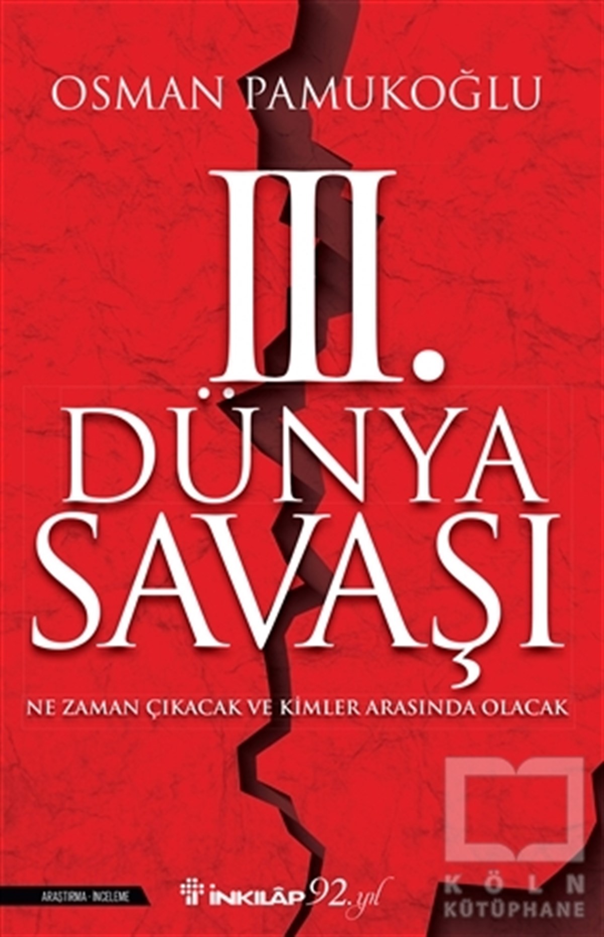 Osman PamukoğluAraştırma - İnceleme3. Dünya Savaşı