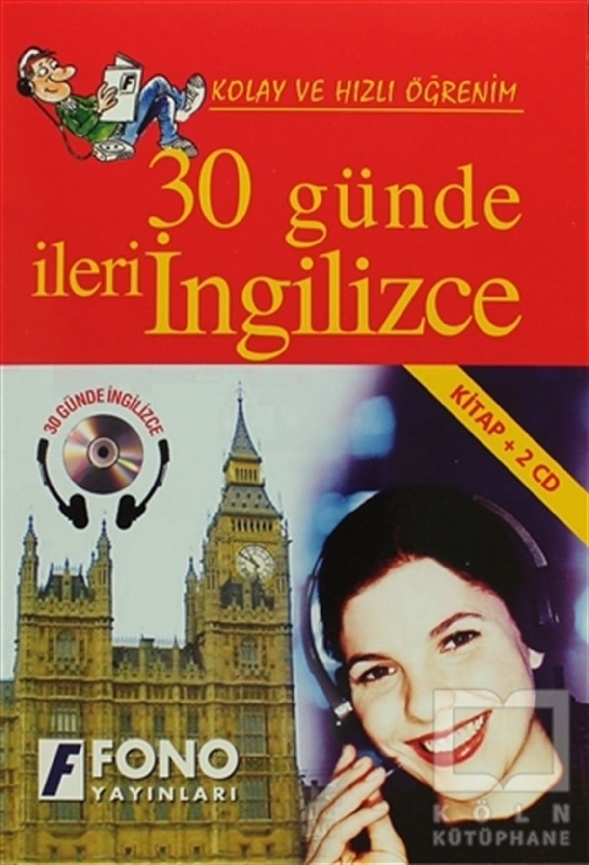KolektifDil Öğrenimi30 Günde İleri İngilizce (kitap + 2 CD)
