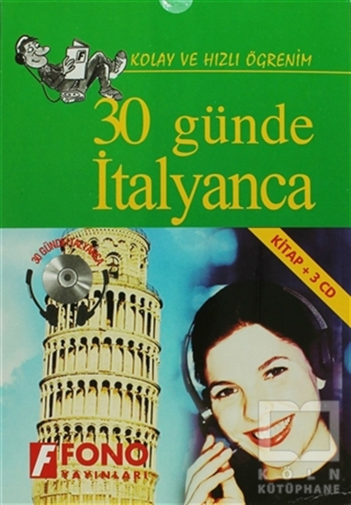 KolektifDil Öğrenimi30 Günde İtalyanca (kitap + 3 CD)