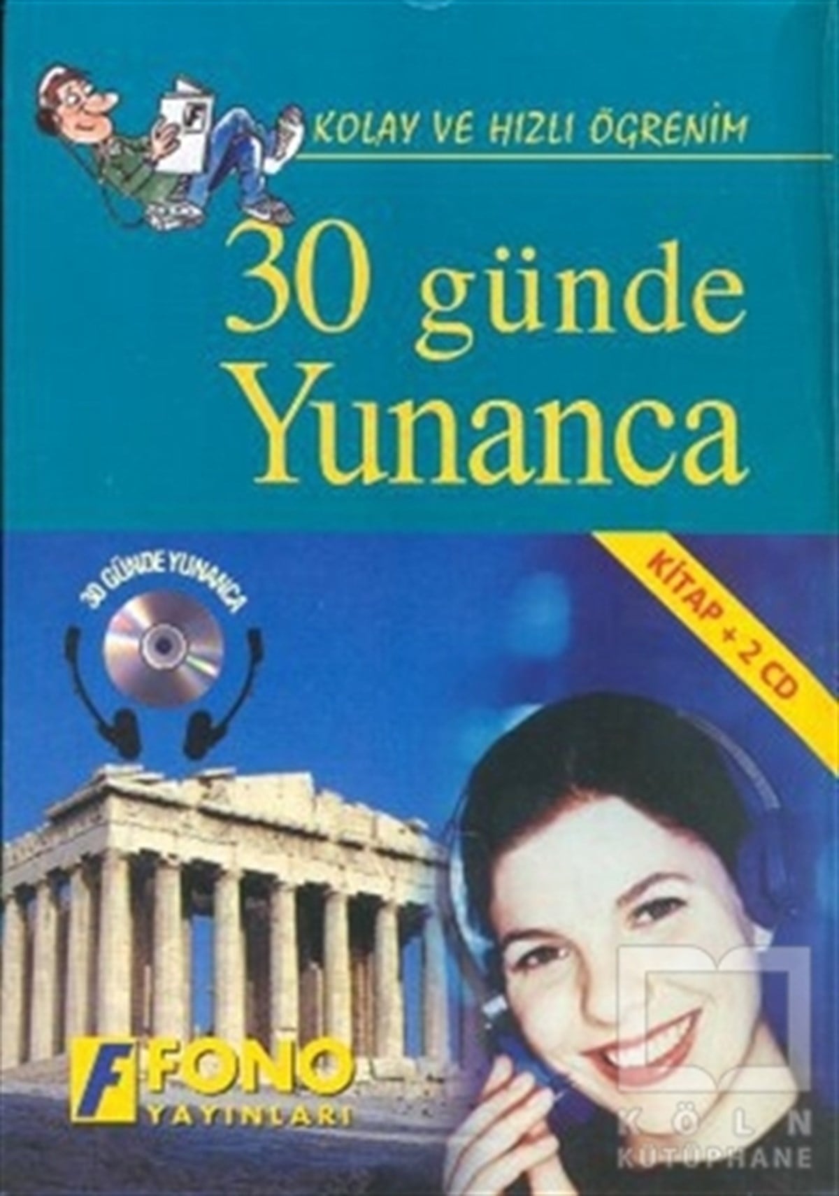 KolektifDil Öğrenimi30 Günde Yunanca (kitap + 3 CD)