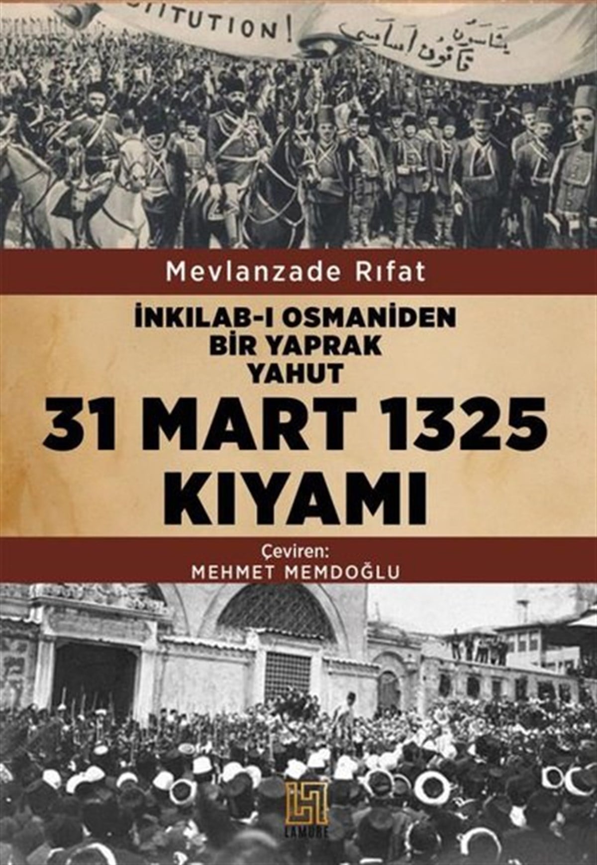Mevlanzade RıfatOsmanli Tarihi31 Mart 1325 Kıyamı