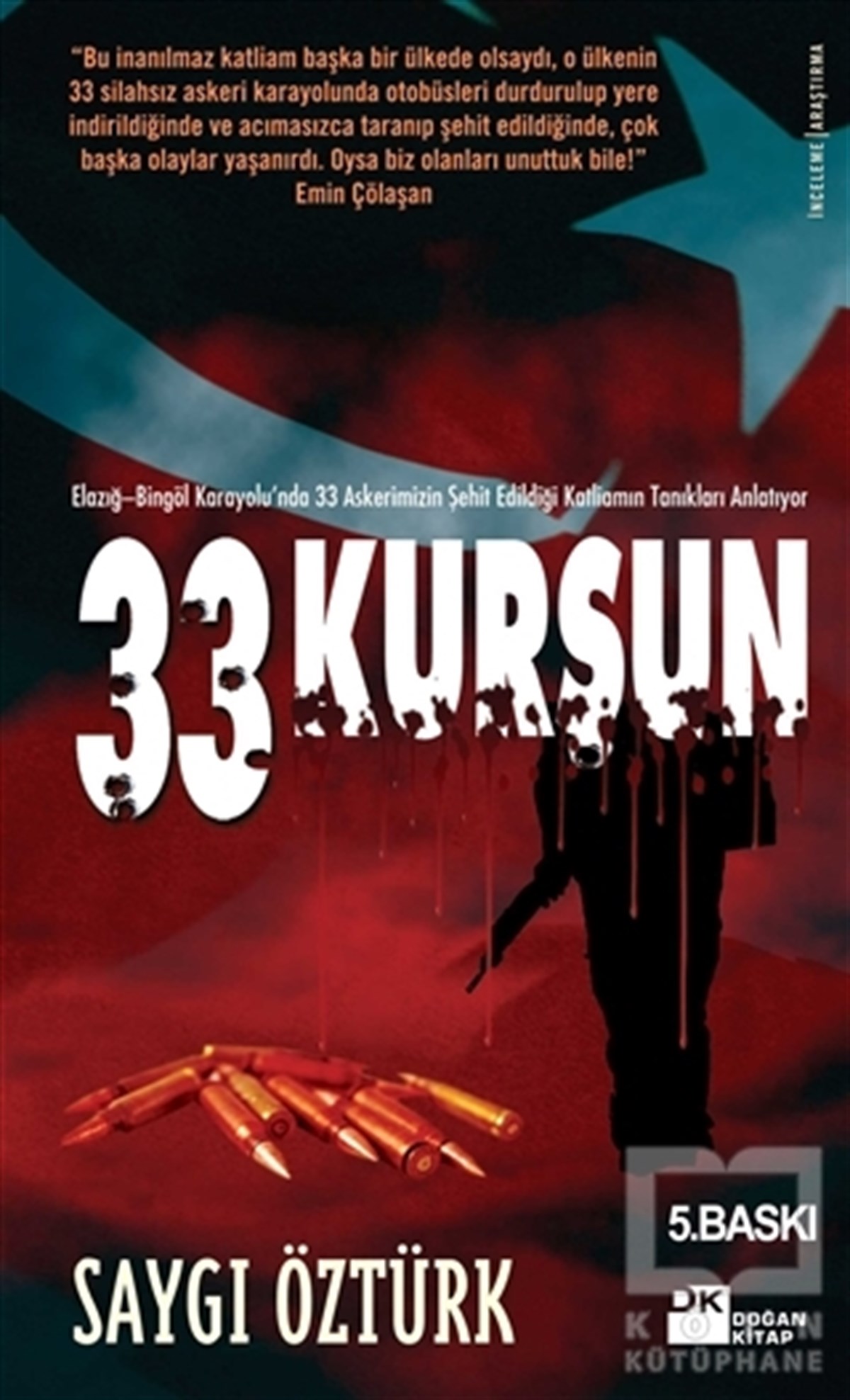 Saygı ÖztürkPolitik Akımlar - Hareketler33 Kurşun