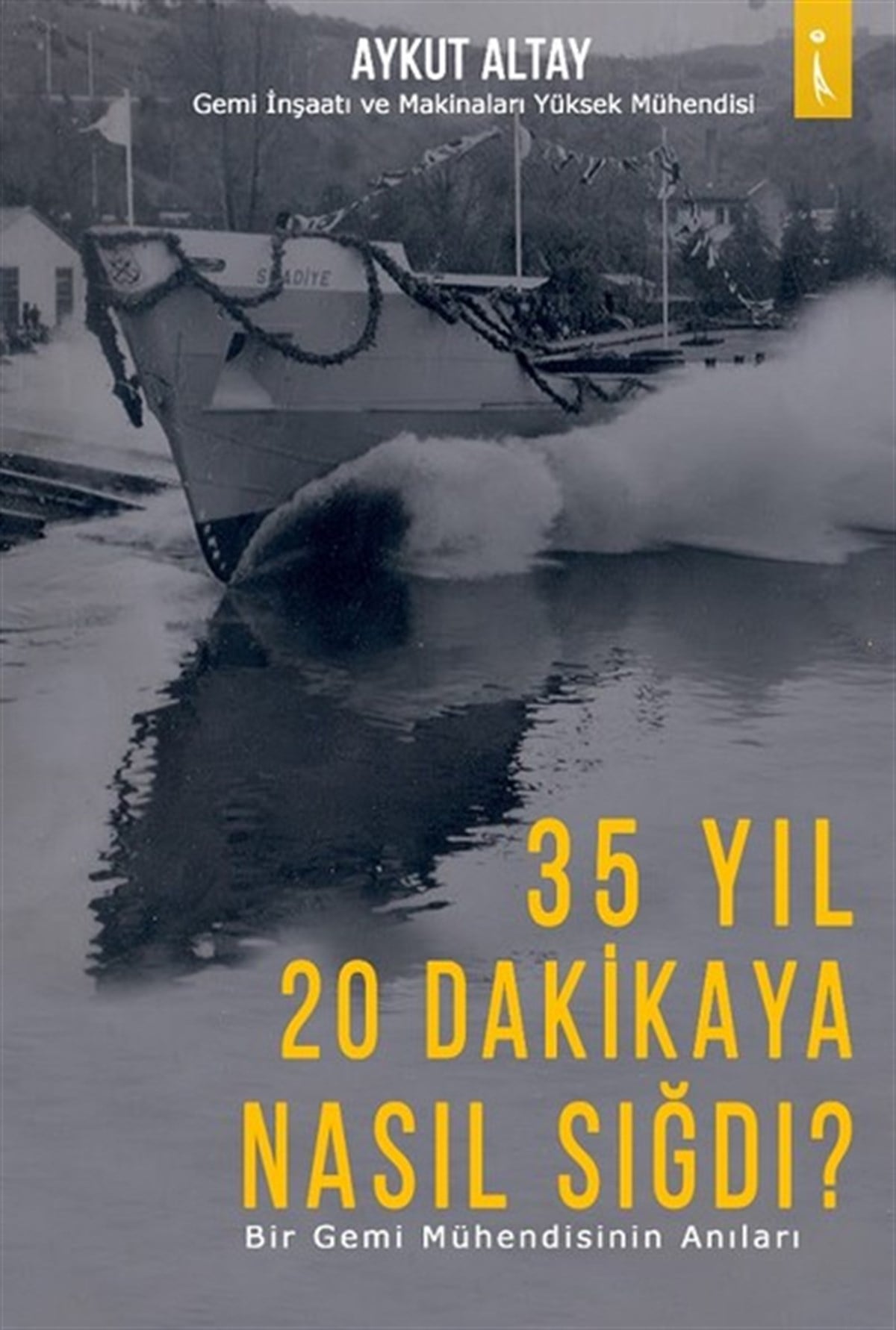 Aykut AltayAnı & Mektup & Günlük Kitapları35 Yıl 20 Dakikaya Nasıl Sığdı?