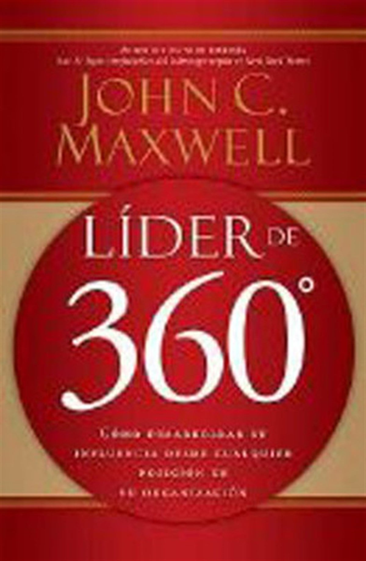 John C. MaxwellYönetim / İş Geliştirme / Kalite360 Derece Lider