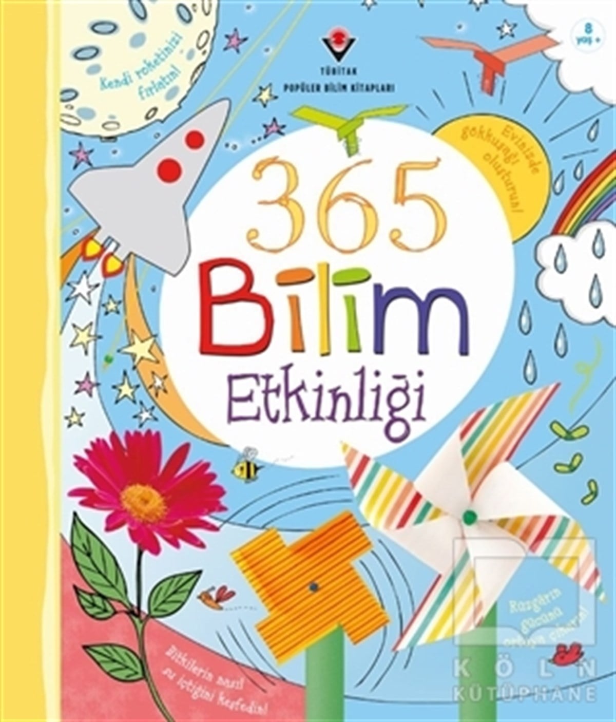 Lucy BowmanBilimsel Çocuk Kitapları365 Bilim Etkinliği