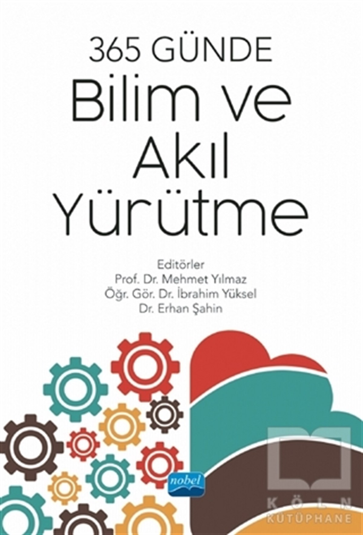 Mehmet YılmazDiğer365 Günde Bilim ve Akıl Yürütme