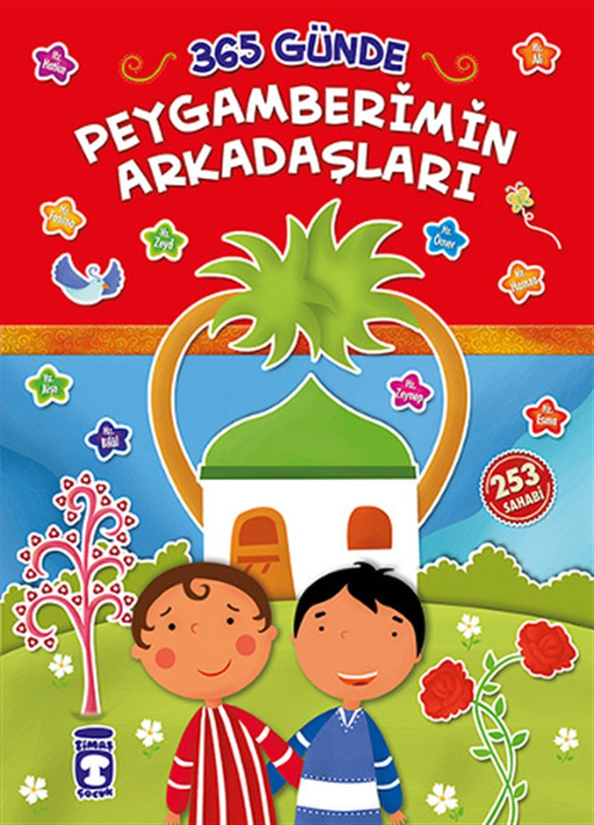 Taha KılınçEtkinlik Kitapları365 Günde Peygamberimin Arkadaşları