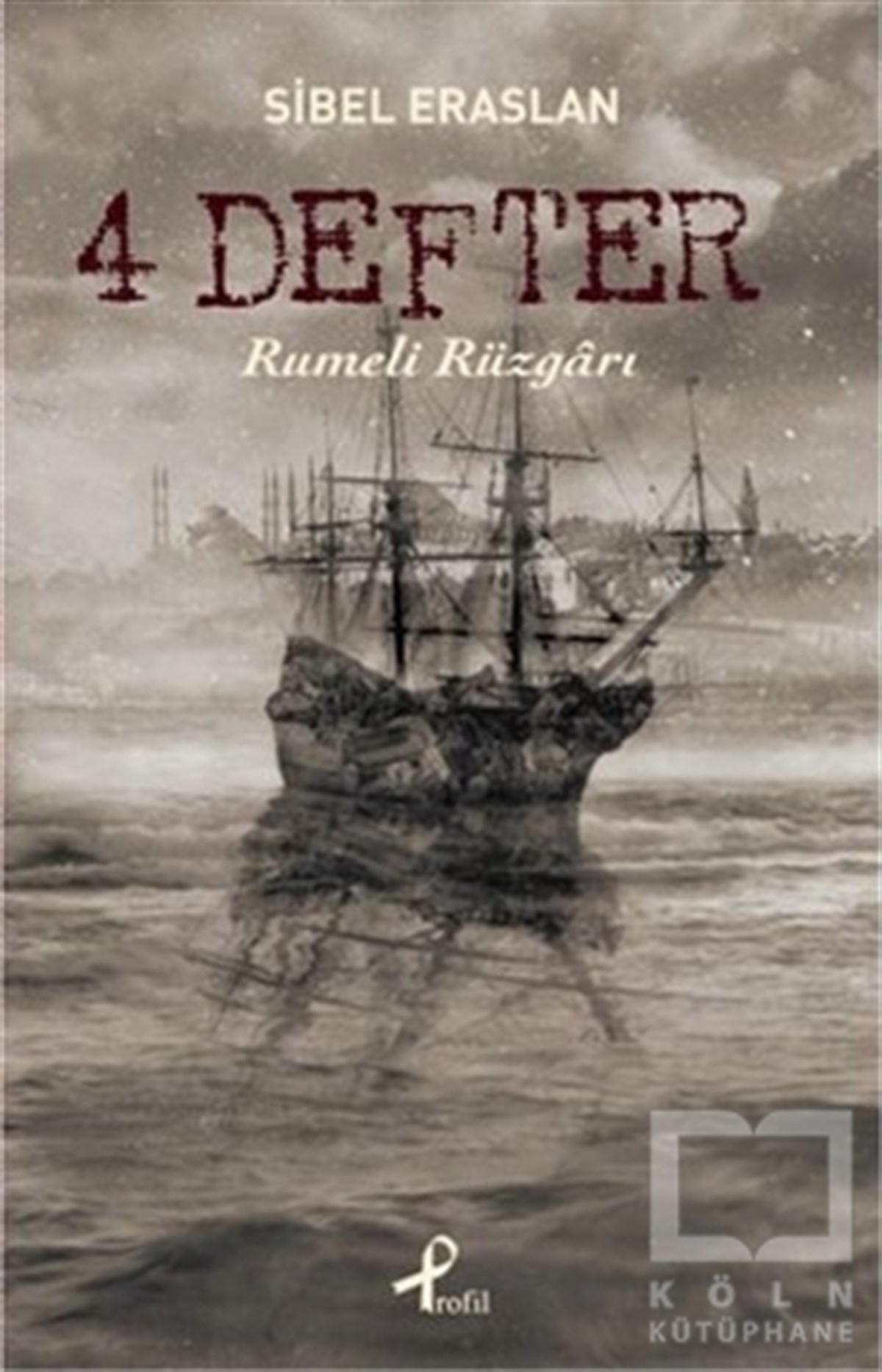 Sibel EraslanRoman4 Defter