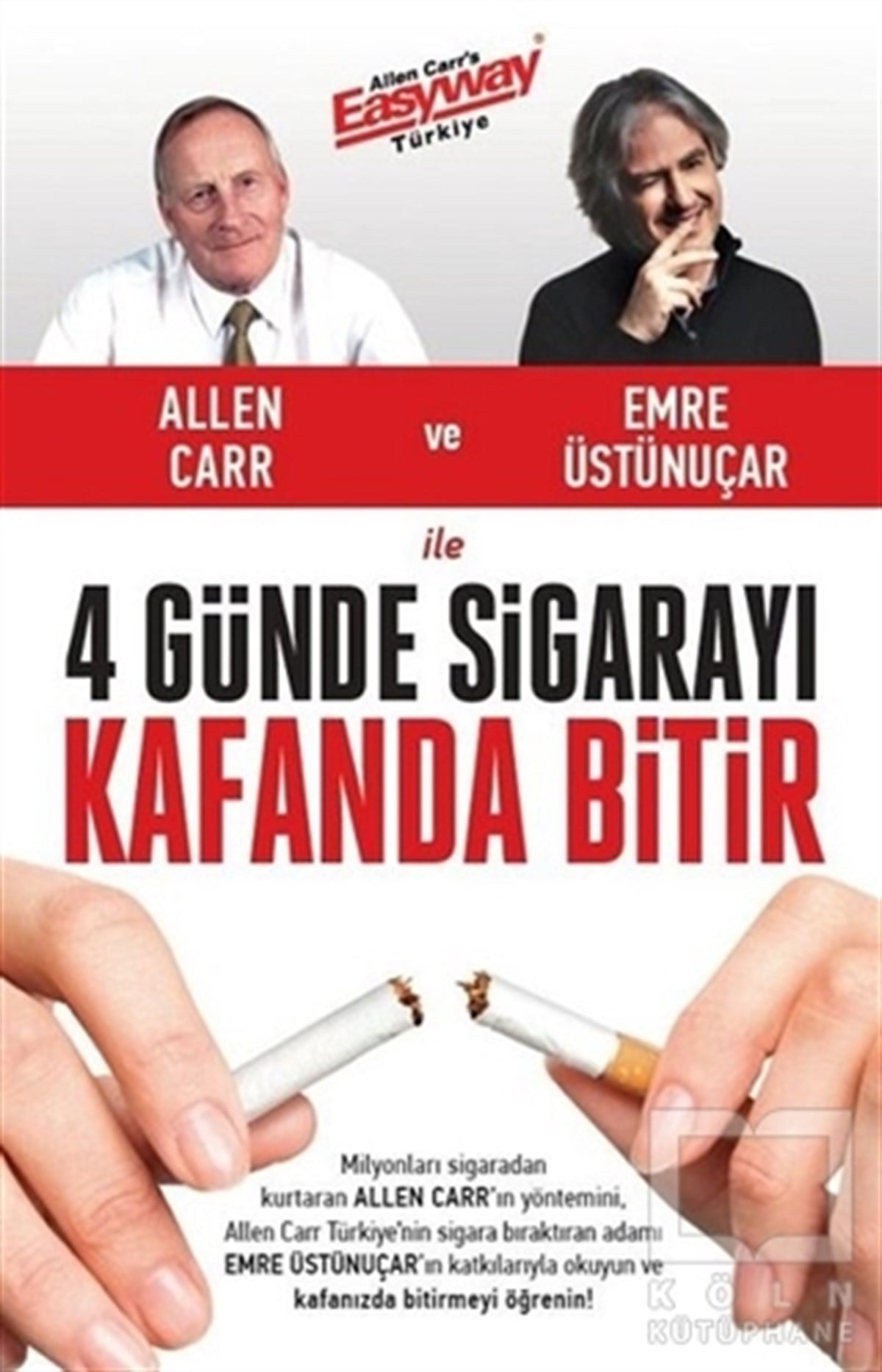 Allen CarrDiğer4 Günde Sigarayı Kafanda Bitir