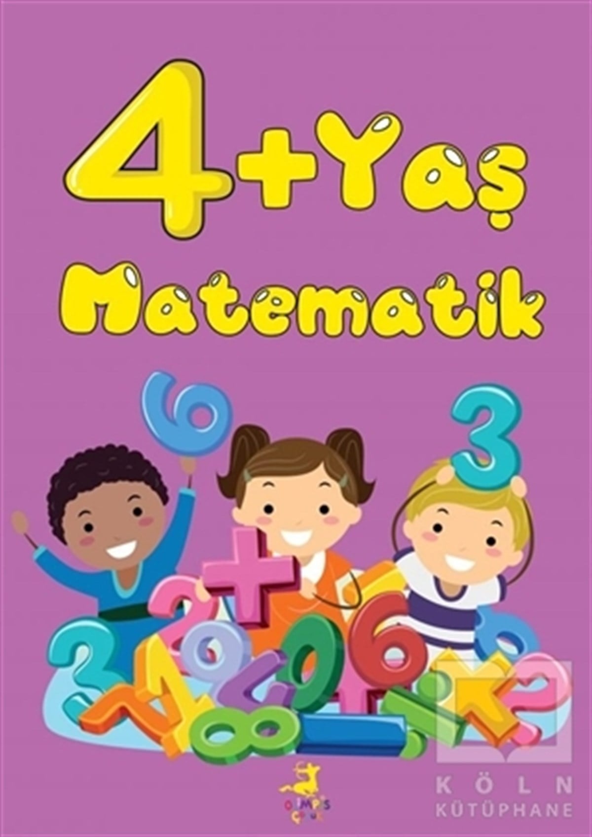 KolektifEtkinlik Kitapları4+ Yaş Matematik