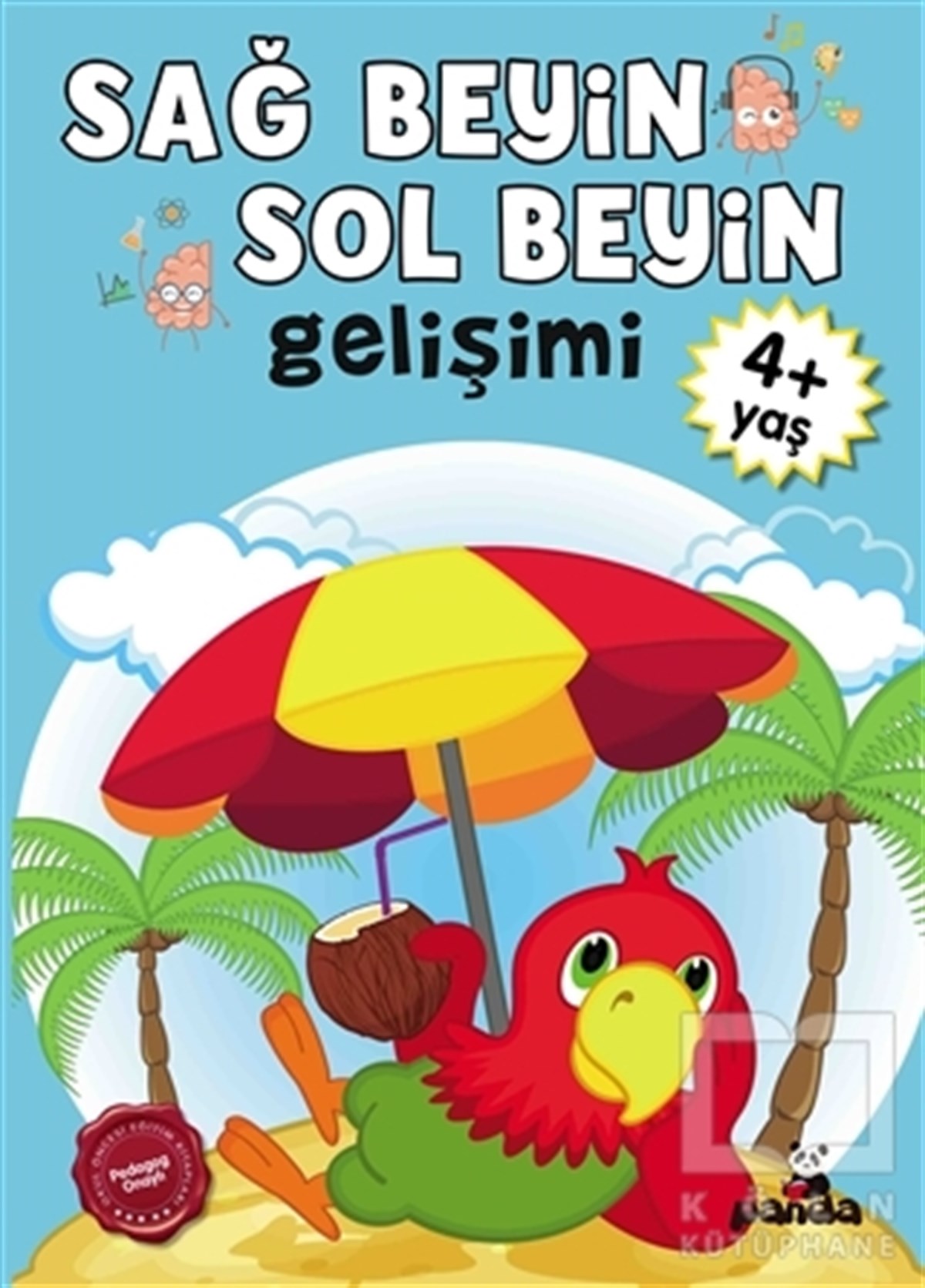 KolektifZeka Gelişimi Kitapları4 Yaş Sağ Beyin-Sol Beyin Gelişimi