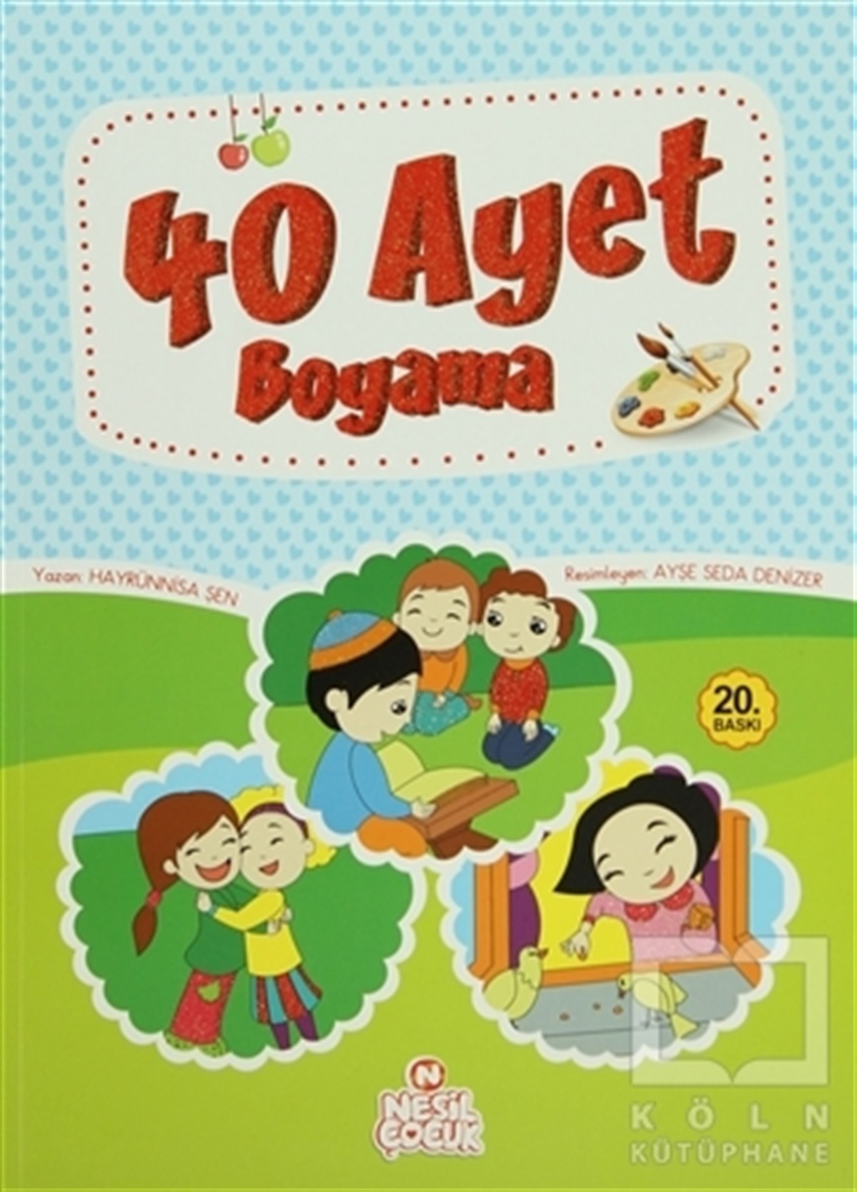 Hayrünnisa ŞenGenel Konular40 Ayet Boyama
