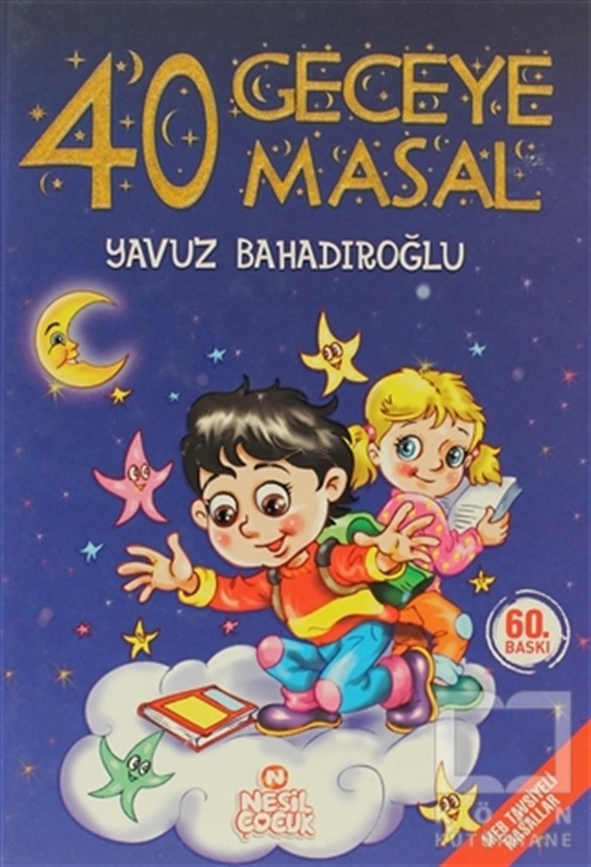 Yavuz BahadıroğluMasallar40 Geceye 40 Masal