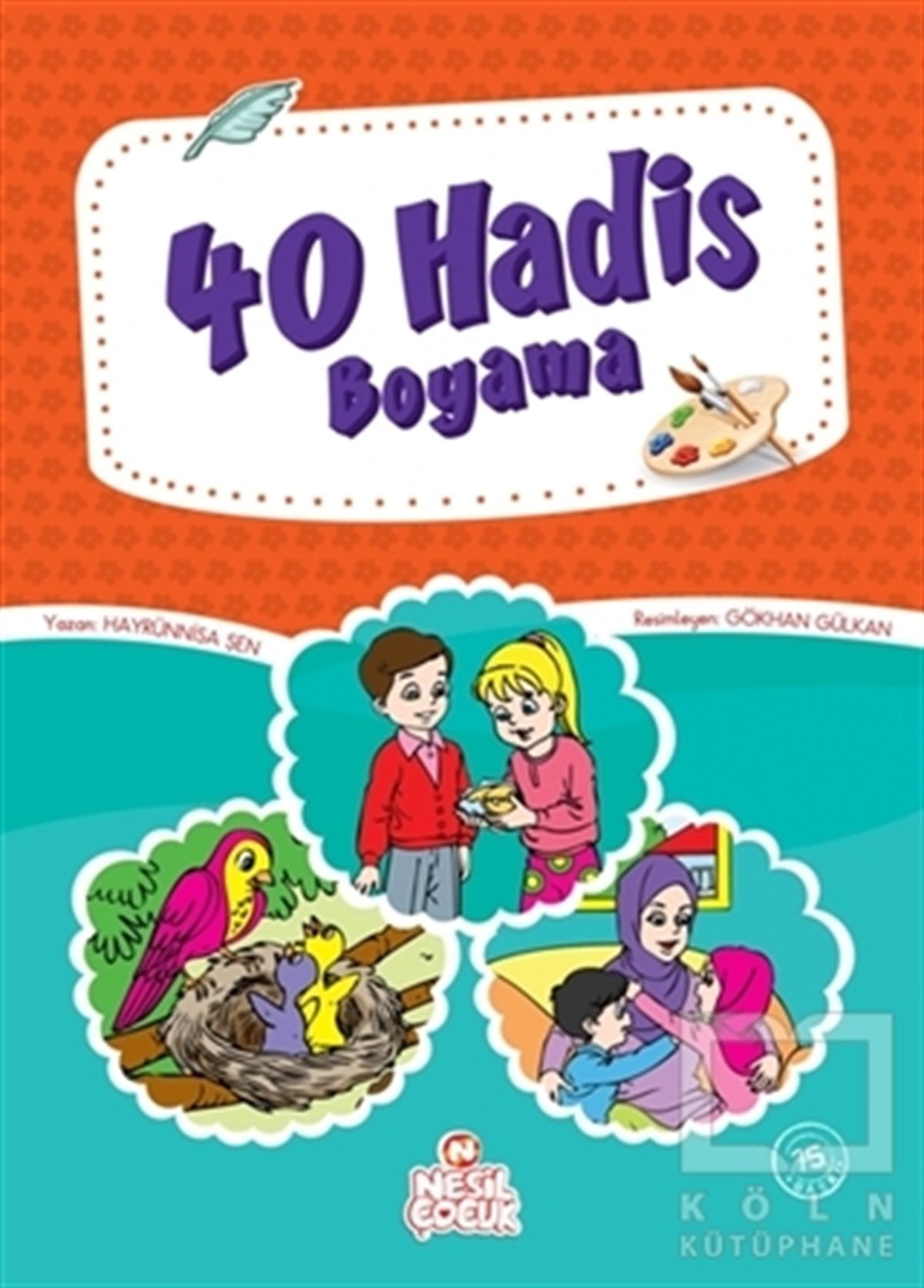 Hayrünnisa ŞenDin Eğitimi40 Hadis Boyama