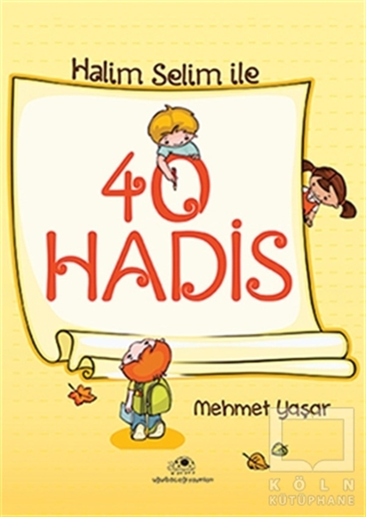 Mehmet YaşarDin Eğitimi40 Hadis