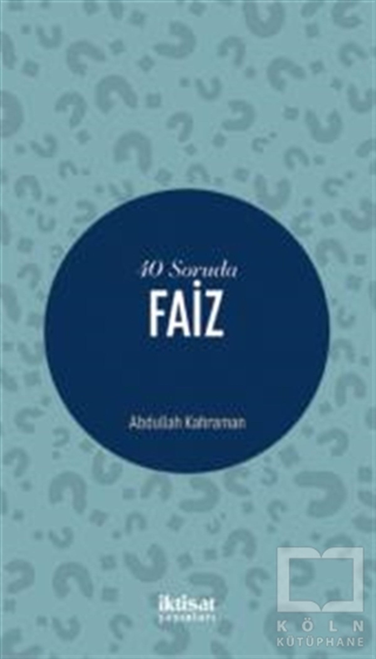 Abdullah KahramanDiğer40 Soruda Faiz