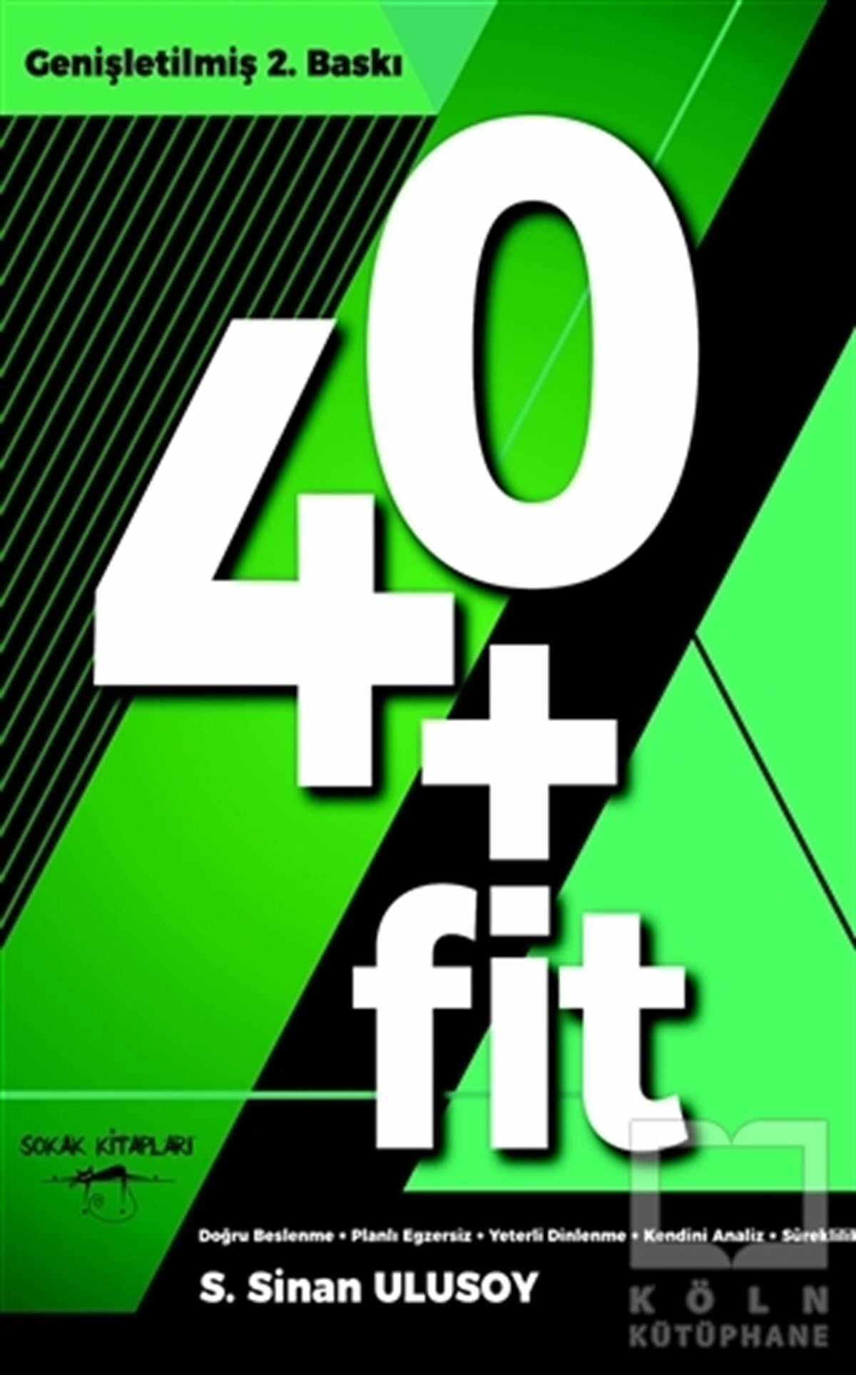 S. Sinan UlusoyGenel Sağlık Kitapları40+Fit