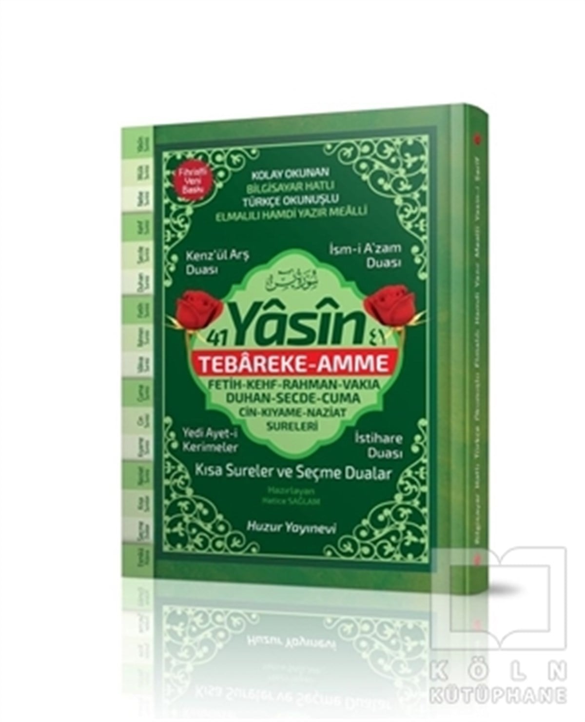 Hatice SağlamMeal-Tefsir-Hadis41 Yasin Hafız Boy Fihristli Bilgisayar Hatlı Yasin (Kod 068)