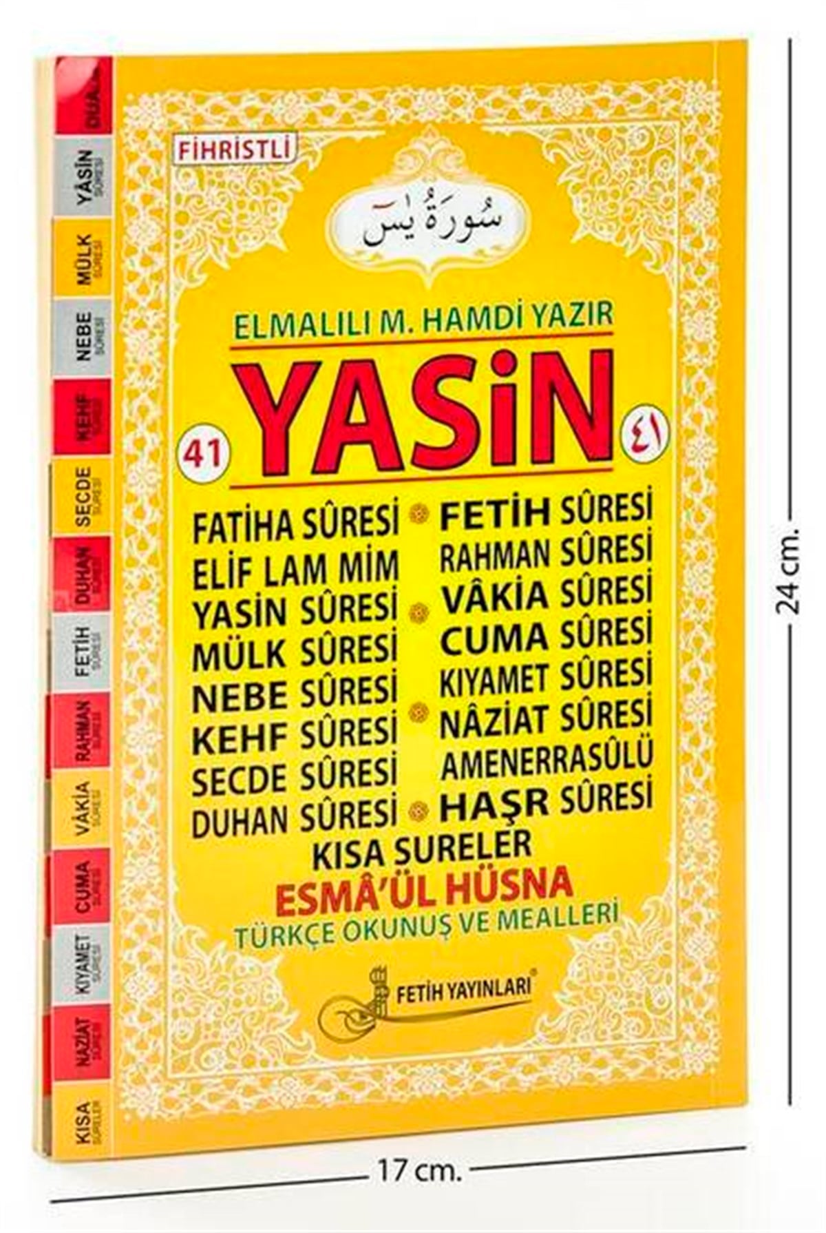 41 Yasin Kitabı - Orta Boy - 128 Sayfa - Fetih Yayınları - Mevlid Hediyeliği