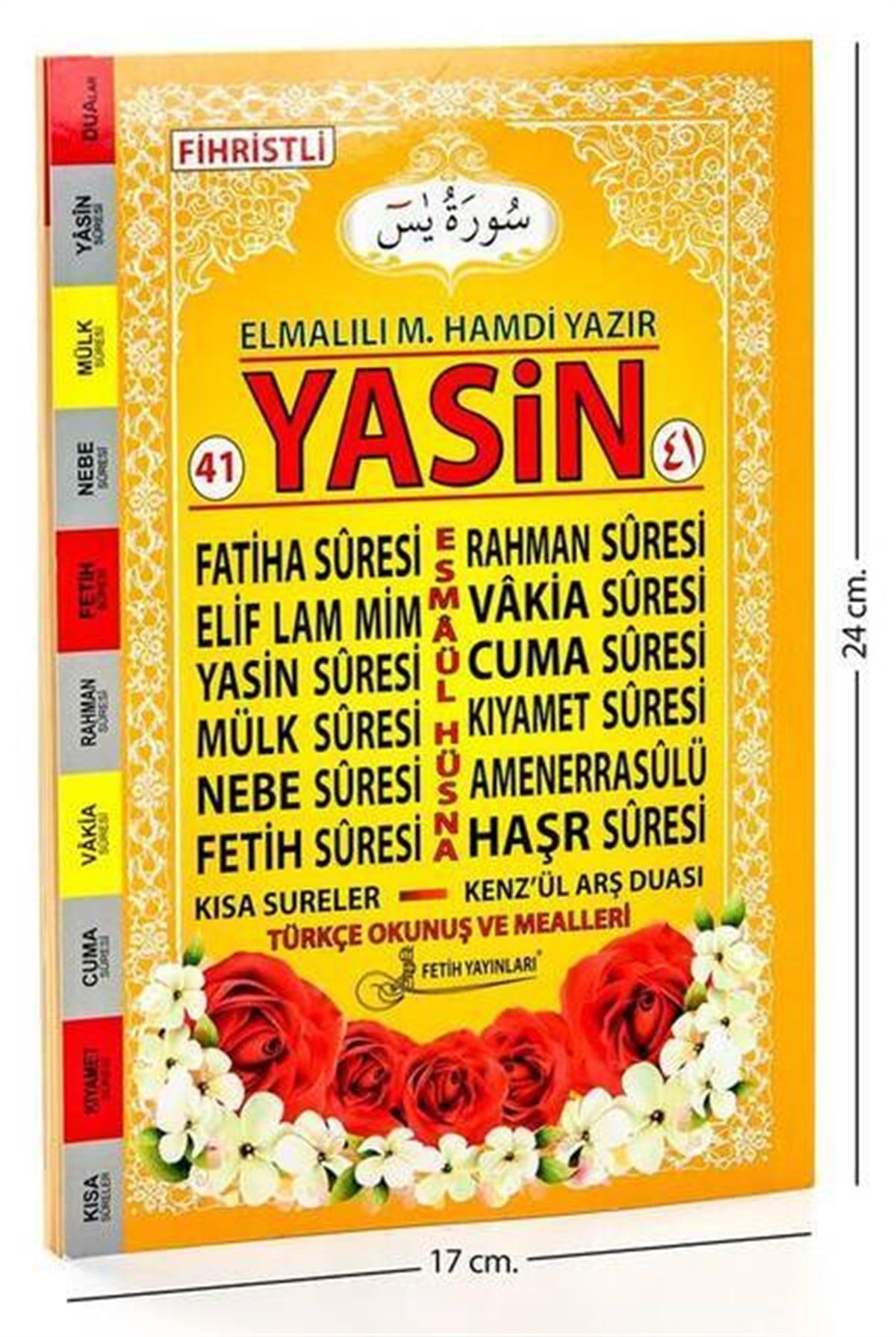 41 Yasin Kitabı - Orta Boy - 64 Sayfa - Fetih Yayınları - Mevlid Hediyeliği