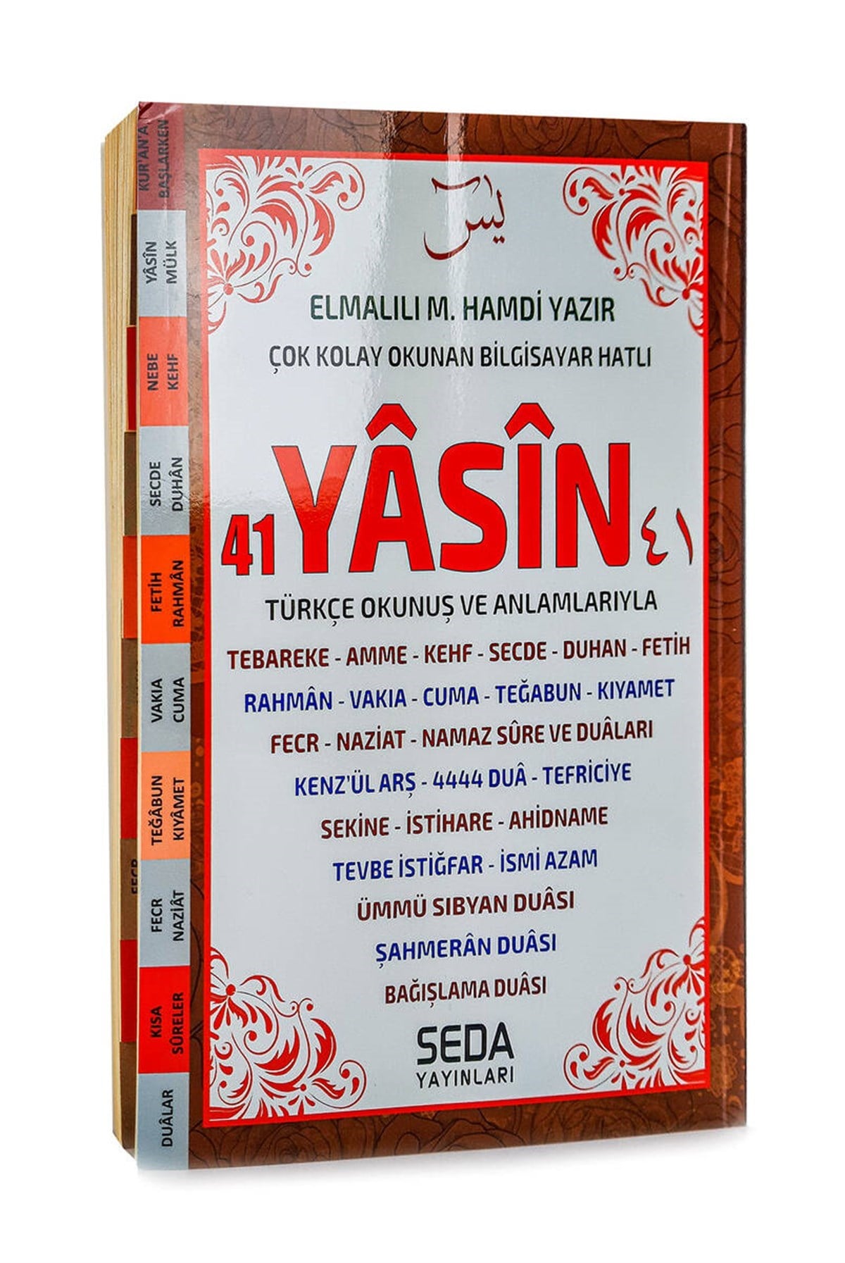 41 Yasin Türkçe Okunuş ve Anlamlarıyla - Bilgisayar Hatlı - Mevlid Hediyeliği
