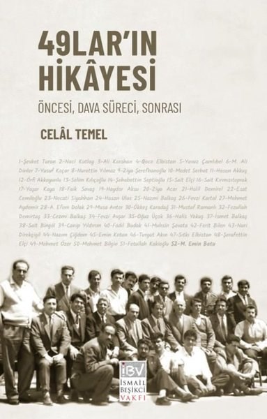 Celal TemelTürkiye Siyaseti ve Politikası Kitapları49 lar'ın Hikayesi - Öncesi Dava Süreci Sonrası