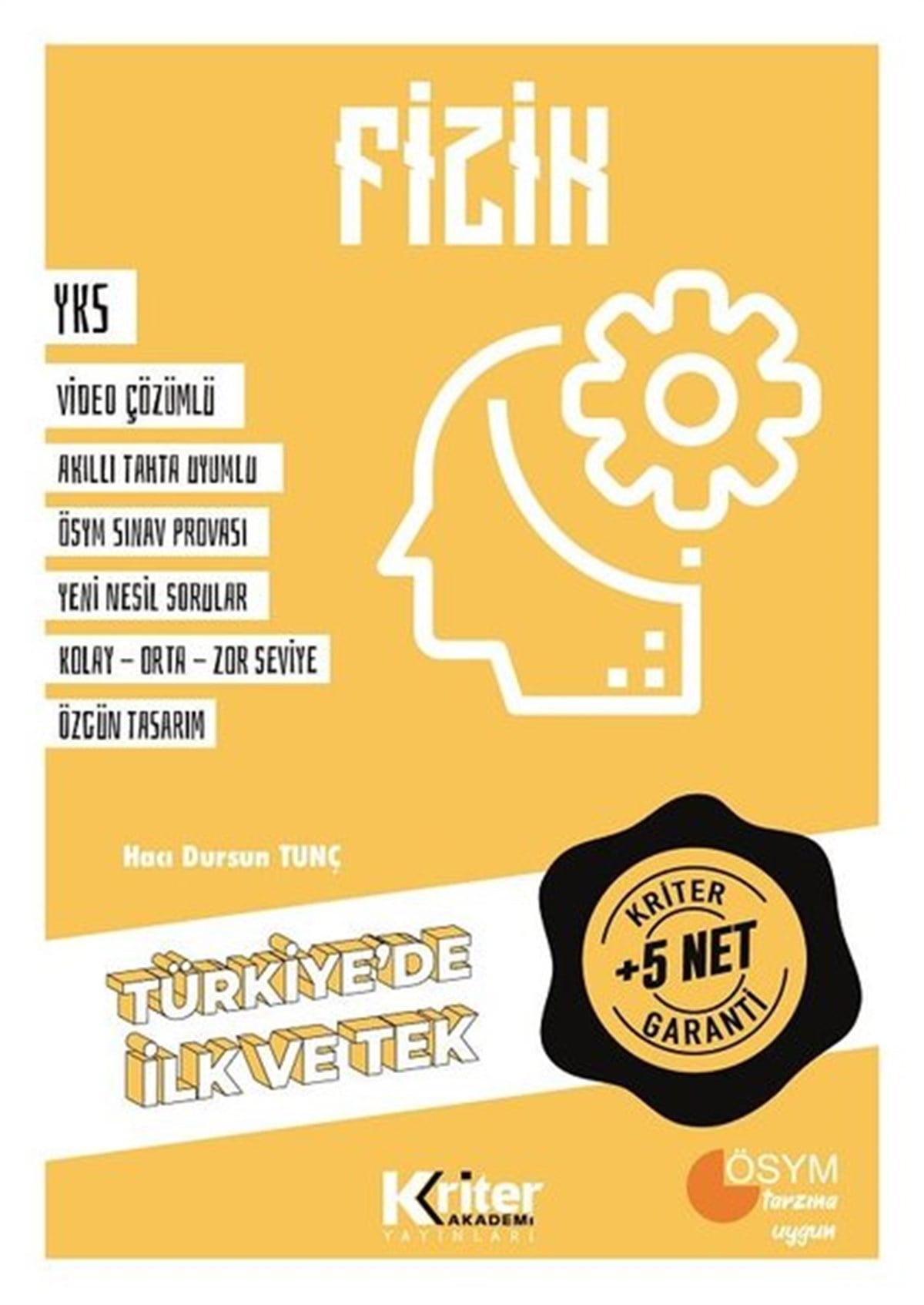 Hacı Dursun TunçEğitim5 Net Garantili Fizik - ÖSYM Tarzına Uygun