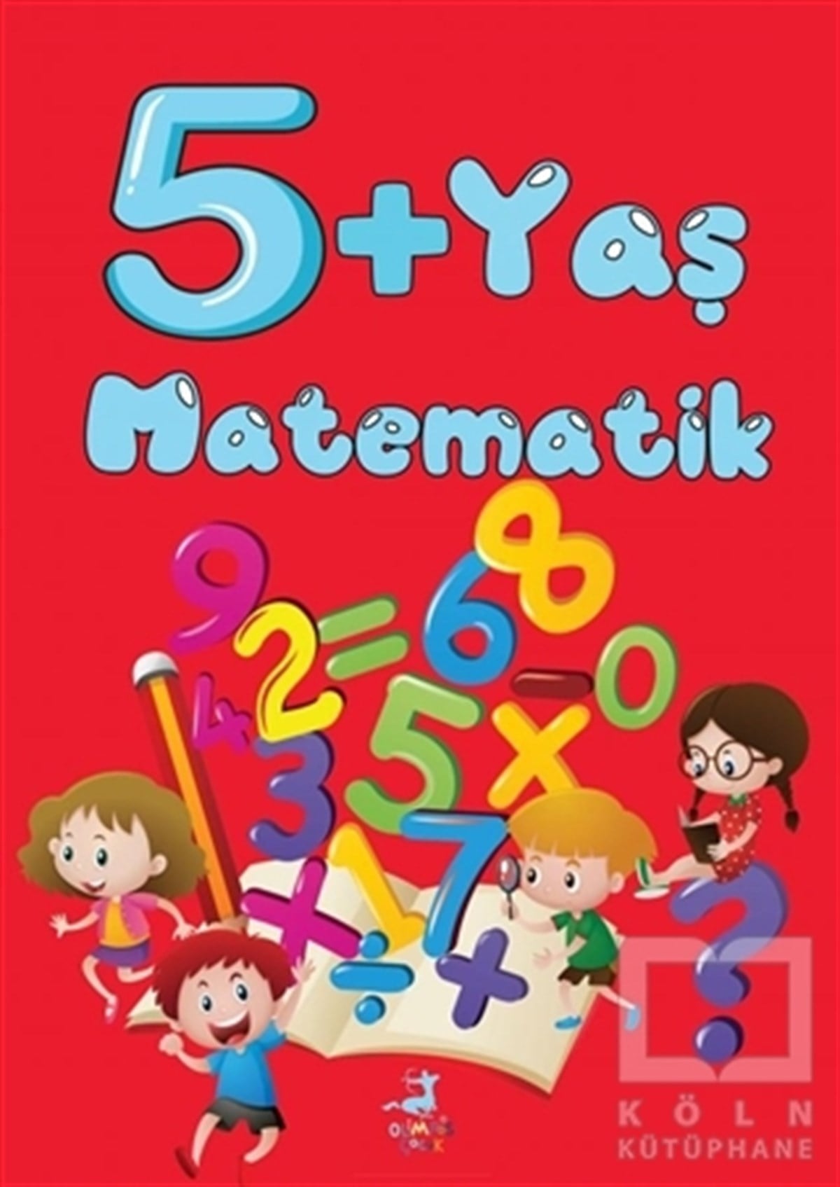 KolektifEtkinlik Kitapları5+ Yaş Matematik