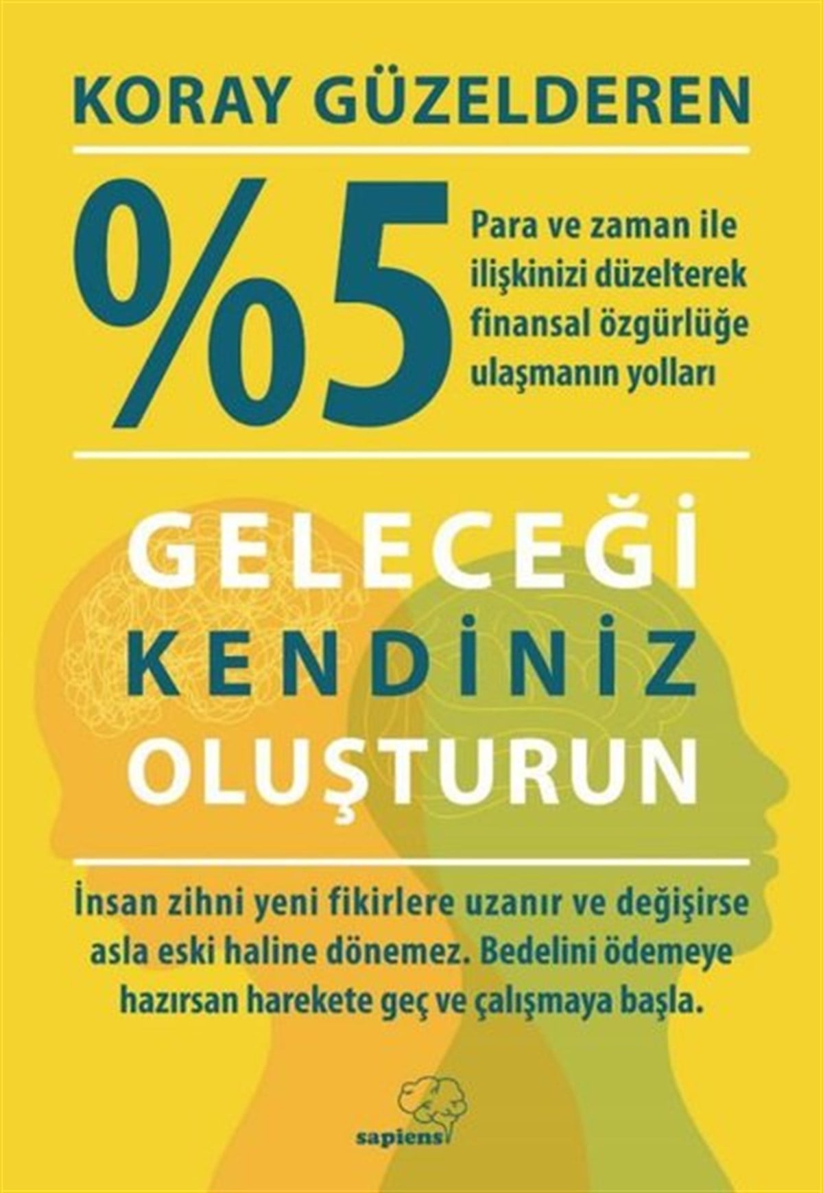 Koray GüzelderenKişisel Gelişim Kitapları%5 Yüzde Beş