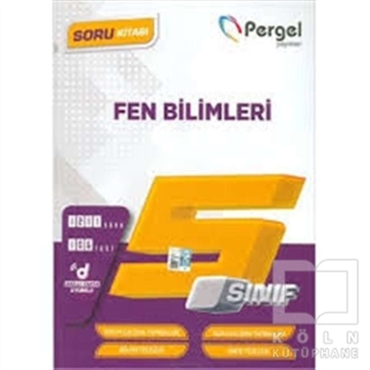 KolektifSınavlara Hazırlık Kitapları5. Sınıf Fen Bilimleri Soru Kitabı