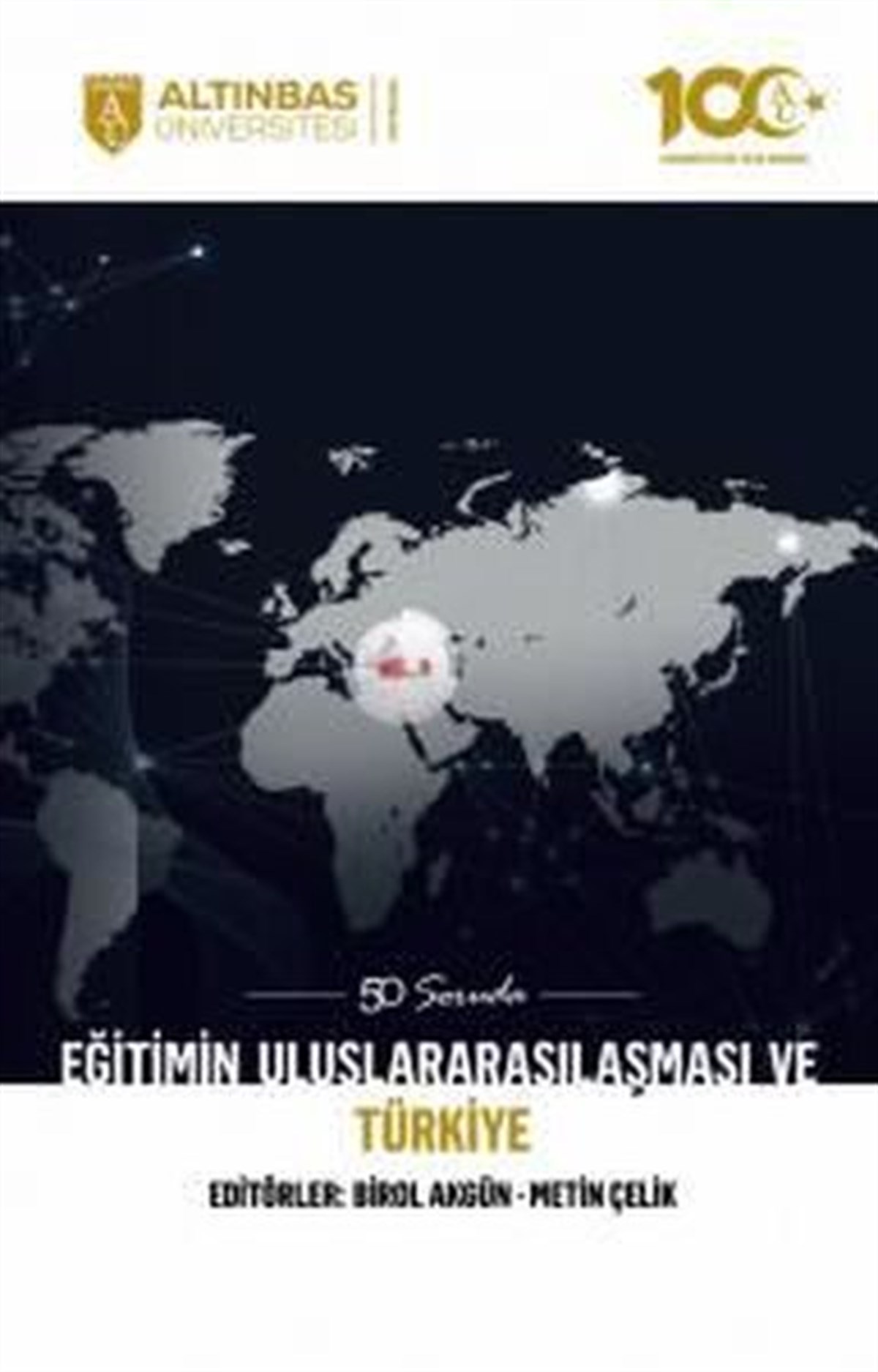 KolektifEğitim50 Soruda Eğitimin Uluslararasılaşması ve Türkiye