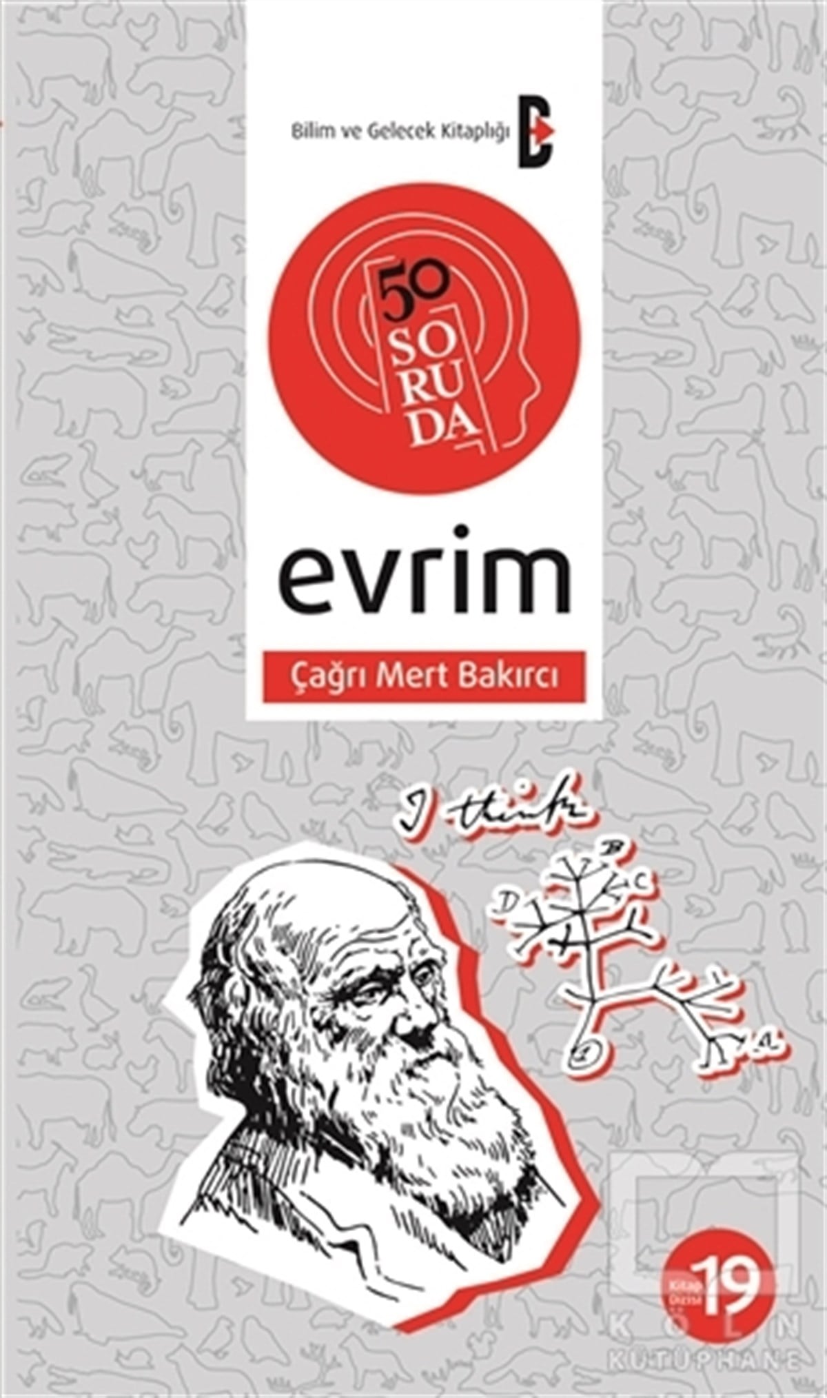 Çağrı Mert BakırcıPopüler Bilim Kitapları50 Soruda Evrim