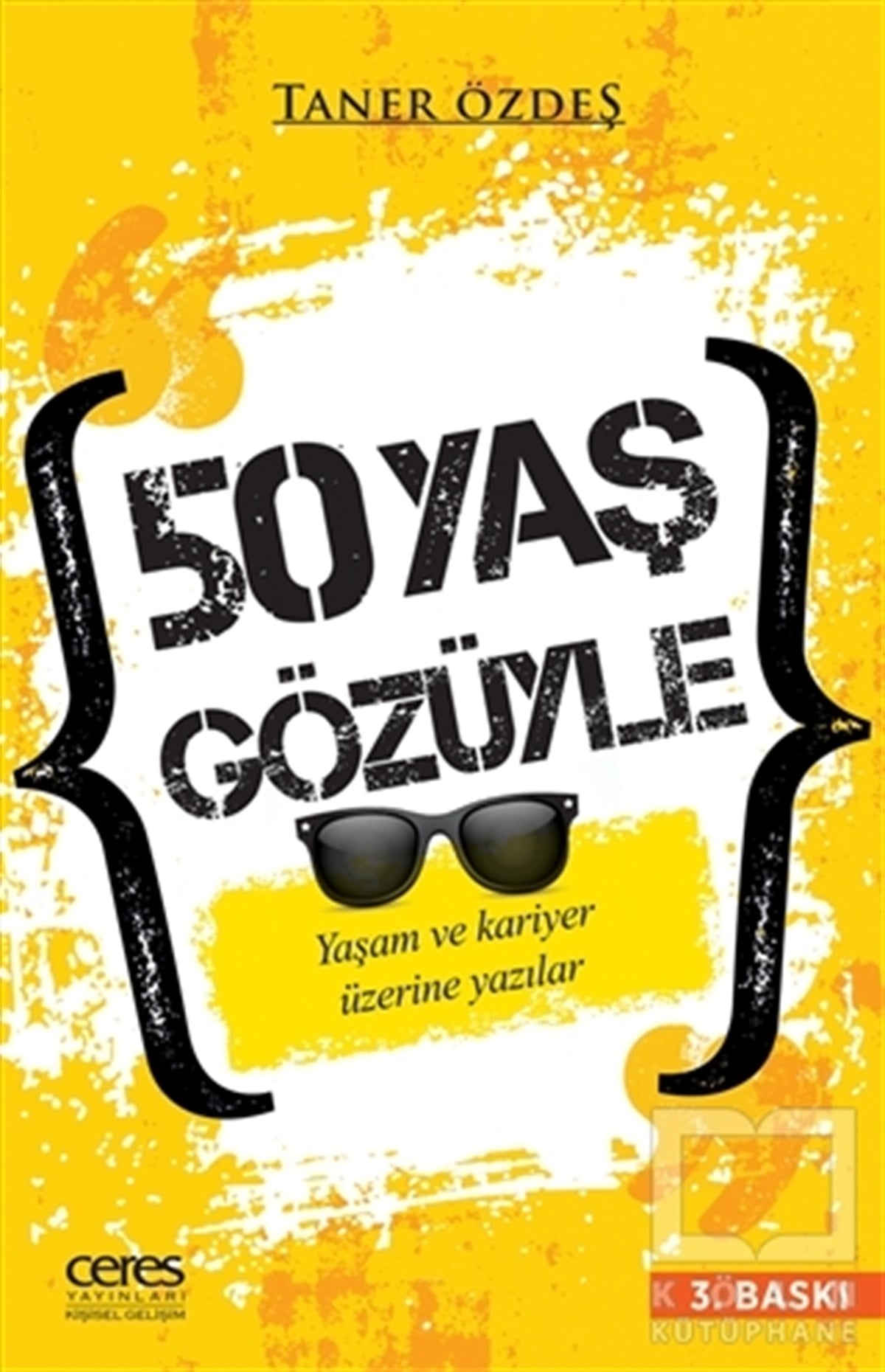 Taner ÖzdeşKişisel Gelişim50 Yaş Gözüyle