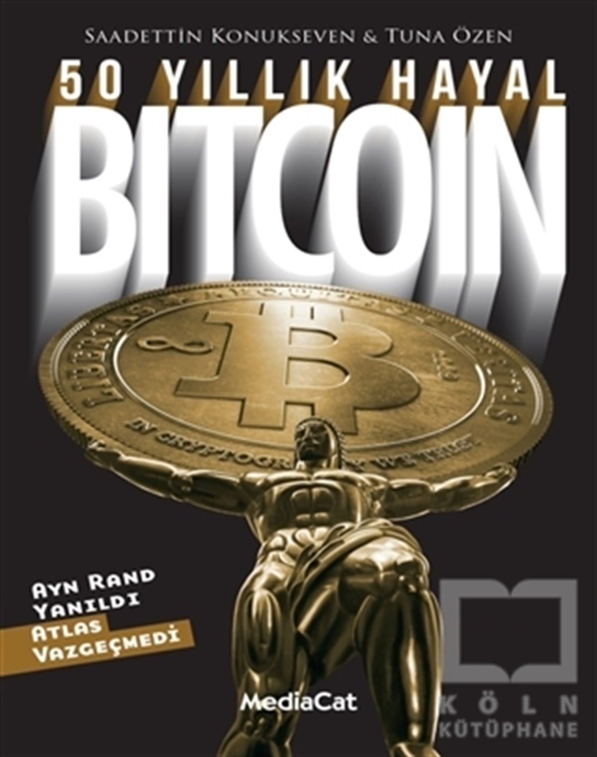Saadettin KonuksevenDiğer50 Yıllık Hayal Bitcoin